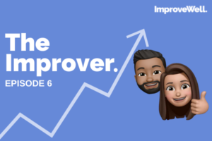 The Improver Ep 6. The power of positivity